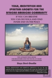 Yoga, Meditation And Spiritual Growth Fo
