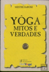 Yôga - Mitos e Verdades