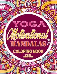 Yoga Motivational Mandalas Coloring Book For Adults