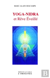 Yoga-Nidra Et Rêve Éveillé