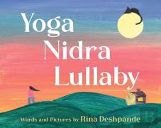 Yoga Nidra Lullaby