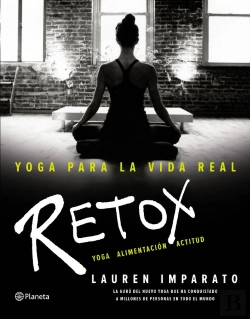 Bertrand.pt - Yoga Para La Vida Real. Retox