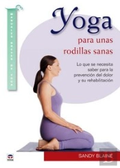 Yoga Para Unas Rodillas Sanas