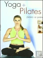 Yoga + Pilates Paso A Paso