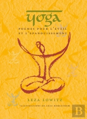 Yoga : Poèmes Pour L'Éveil Et L'Épanouissement