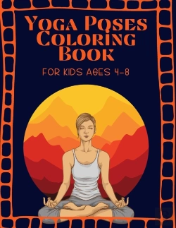 Bertrand.pt - Yoga Poses Coloring Book For Kids Ages 4-8