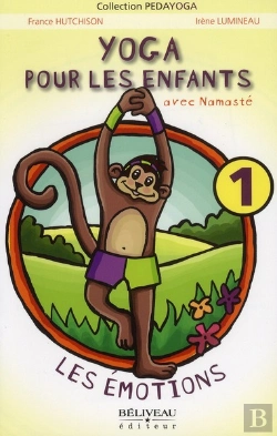 Bertrand.pt - Yoga Pour Les Enfants ; Avec Namatsé ; Les Émotions