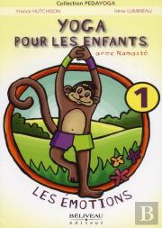 Yoga Pour Les Enfants ; Avec Namatsé ; Les Émotions