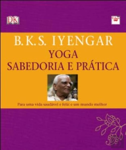 Bertrand.pt - Yoga - Sabedoria e Prática
