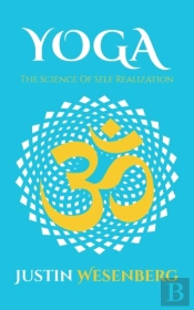 Yoga The Science Of Self Realization