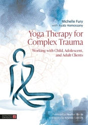 Yoga Therapy For Complex Trauma
