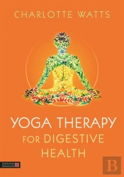 Yoga Therapy For Digestive Health