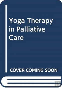 Bertrand.pt - Yoga Therapy In Palliative Care