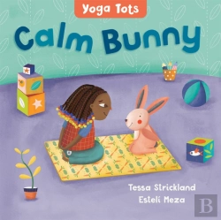 Bertrand.pt - Yoga Tots: Calm Bunny