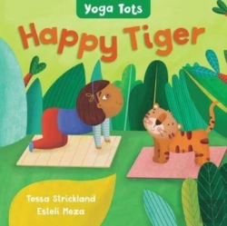 Bertrand.pt - Yoga Tots: Happy Tiger