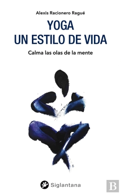 Bertrand.pt - Yoga: Un Estilo De Vida