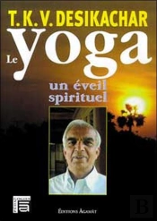 Yoga. Un Eveil Spirituel
