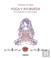 Yoga Y Ayurveda. Edición 2023