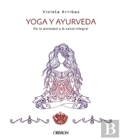 Yoga Y Ayurveda. Edición 2023