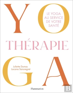 Bertrand.pt - Yogathérapie : Le Yoga Au Service De Votre Santé