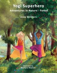 Yogi Superhero Adventures In Nature - Forest