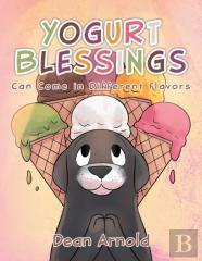 Yogurt Blessings Can Come In Different Flavors