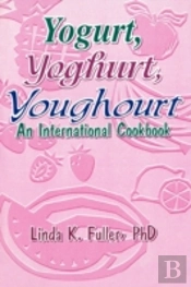 Yogurt, Yoghurt, Youghourt