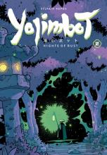Yojimbot Volume 2: Nights Of Rust