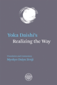 Yoka Daishi'S Realizing The Way