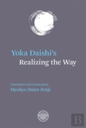 Yoka Daishi'S Realizing The Way