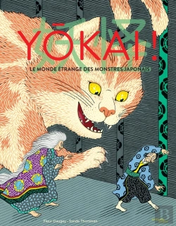 Bertrand.pt - Yôkai ! Le Monde Étrange Des Monstres Japonais