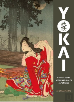 Bertrand.pt - Yokai Y Otros Seres Sobrenaturales Japoneses