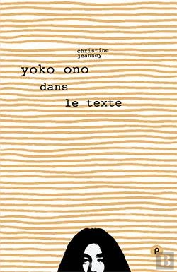Bertrand.pt - Yoko Ono Dans Le Texte