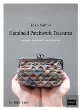 Yoko Saito'S Handheld Patchwork Treasures