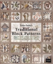 Yoko Saito'S Traditional Block Patterns