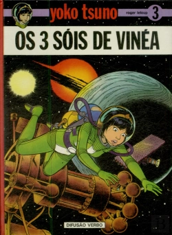 Bertrand.pt - Yoko Tsuno (Banda Desenhada) - Os 3 Sóis de Vínea