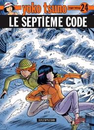 Yoko Tsuno Tome 24 : Le Septième Code