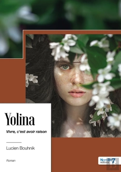 Bertrand.pt - Yolina : Vivre, C'Est Avoir Raison