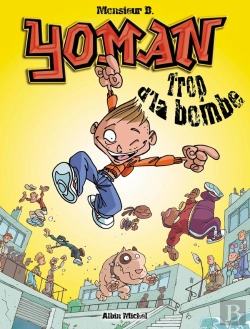 Bertrand.pt - Yoman - Tome 01 : Trop D'La Bombe