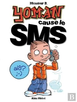Bertrand.pt - Yoman - Tome 04 : Cause Le Sms