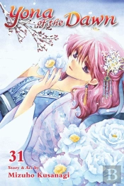 Yona Of The Dawn, Vol. 31