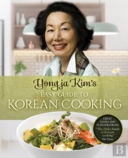 Bertrand.pt - Yongja Kim'S Easy Guide To Korean Cookin