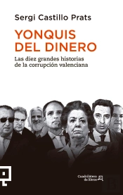 Yonquis Del Dinero