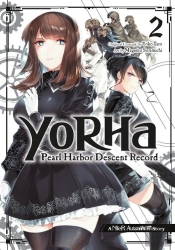 Yorha: Pearl Harbor Descent Record - A Nier:Automata Story 02