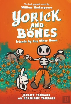 Bertrand.pt - Yorick And Bones: Friends By Any Other Name