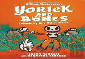 Yorick And Bones: Friends By Any Other Name