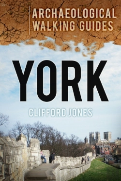 Bertrand.pt - York: Archaeological Walking Guides