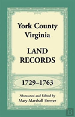Bertrand.pt - York County, Virginia Land Records, 1729-1763