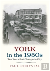 York In The 1950s