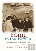 York In The 1960s